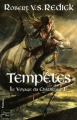 Couverture Le voyage du Chathrand, tome 2 : Tempêtes Editions Fleuve (Noir - Fantasy) 2010