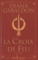 Couverture Le chardon et le tartan / Outlander, tome 05 : La Croix de feu / La Croix de feu, partie 1 Editions Libre Expression 2003