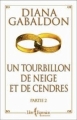 Couverture Le chardon et le tartan / Outlander, tome 06 : La Neige et la Cendre / Un tourbillon de neige et de cendres, partie 1 Editions Libre Expression 2007