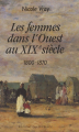 Couverture Les femmes dans l'Ouest au XIXe siècle (1800-1870) Editions Ouest-France 1990
