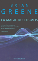 Couverture La magie du Cosmos Editions Robert Laffont 2005