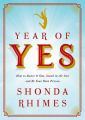 Couverture L'année du oui : Apprendre à dire Oui va changer votre vie ! Editions Simon & Schuster 2016
