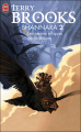 Couverture Shannara, tome 2 : Les Pierres elfiques de Shannara / Les pierres des elfes de Shannara Editions J'ai Lu 2017