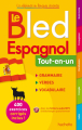 Couverture Le bled Espagnol Tout-en-un Editions Hachette 2014