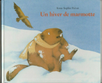 Couverture Un hiver de marmotte Editions Kaléidoscope 1999