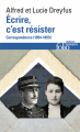 Couverture Écrire, c’est résister - Correspondance (1894-1899) Editions Folio  (Histoire) 2019