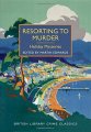 Couverture Resorting to Murder: Holiday Mysteries  Editions The British Library 2015