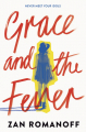 Couverture Grace and the fever Editions Knopf (Young Readers) 2017