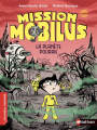 Couverture Mission Mobilus : La planète pourrie Editions Nathan (Premiers romans) 2019