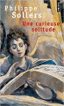 Couverture Une curieuse solitude Editions Points 1985