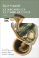 Couverture Le discours sur la tombe de l'idiot Editions Boréal 2013