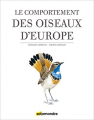 Couverture Le comportement des oiseaux d'Europe Editions Salamandre 2018