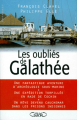 Couverture Les oubliés de Galathée Editions Michel Lafon (Document) 1998