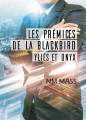 Couverture La Blackbird, tome 0 : Les prémices de la Blackbird : Yliès et Onyx Editions Textes Gais 2018
