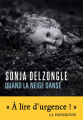 Couverture Hanah Baxter, tome 2 : Quand la neige danse Editions Denoël (Sueurs froides) 2016