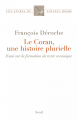 Couverture Le Coran, une histoire plurielle Editions Seuil 2019