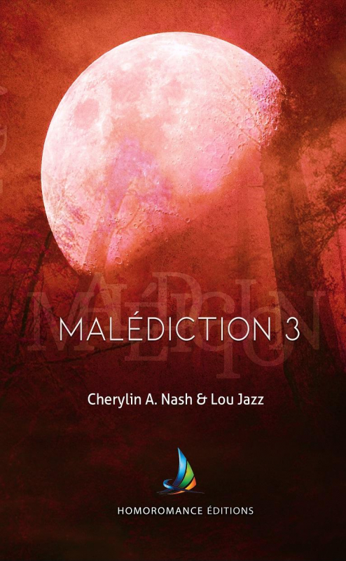  Malédiction, tome 3 de Lou Jazz et Cherylin A. Nash {FF} Couv58822460