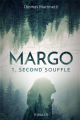 Couverture Margo, tome 1 : Second souffle Editions Autoédité 2019