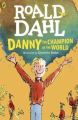 Couverture Danny : Le champion du monde / Danny, le champion du monde / Danny, champion du monde Editions Puffin Books (My Roald Dahl) 2016