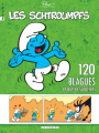 Couverture Les Schtroumpfs : 120 blagues et autres surprises, tome 5 Editions Le Lombard 2012