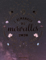 Couverture L'almanach des Merveilles 2020 Editions Rustica 2019