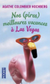 Couverture Nos (pires) meilleures vacances à Las Vegas Editions Pocket 2013
