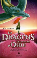 Couverture Les Dragons de la contrée d'Osélie Editions AdA (Scarab) 2019