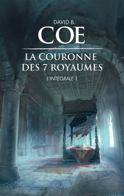 La Couronne Des 7 Royaumes, Intégrale, Tome 1 | Livraddict