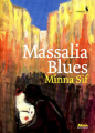 Couverture Massalia Blues Editions Alma 2013