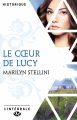 Couverture Le coeur de Lucy, intégrale Editions Milady 2019