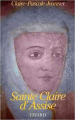Couverture Sainte Claire d'Assise Editions Fayard 1989