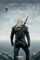 Couverture Le Sorceleur / The Witcher, intégrale Editions Bragelonne 2020