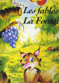 Couverture Les fables de La Fontaine, illustrées (ed. Piccolia) Editions Piccolia 1993
