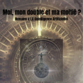Couverture Moi, mon double et ma moitié ?, tome 2 Editions Le lys bleu 2019