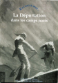 Couverture La déportation dans les camps nazis Editions NANE 2005