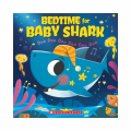 Couverture Bedtime for Baby Shark: Doo Doo Doo Doo Doo Doo Editions Scholastic 2019