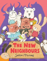 Couverture The New Neighbours  Editions David Fickling Books 2018