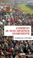 Couverture Comment je suis devenue anarchiste Editions Seuil 2019