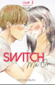 Couverture Switch me on, chapitre 03 Editions Akata 2019