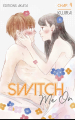 Couverture Switch me on, chapitre 04 Editions Akata 2019