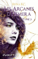 Couverture Les arcanes d'Hemera, tome 3 Editions Inceptio 2019