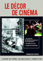 Couverture Le décor de cinéma Editions Cahiers du cinéma 2008