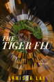 Couverture The Tiger Flu Editions Arsenal Pulp Press 2018