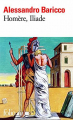 Couverture Homère, Iliade Editions Folio  2007