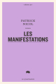 Couverture Les manifestations Editions Le Quartanier (Série QR) 2019