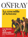 Couverture Le crocodile d'Aristote Editions Albin Michel 2019