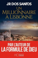 Couverture L'homme de Constantinople, tome 2 : Un millionnaire à Lisbonne Editions HC 2020