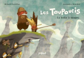 Couverture Les Toupouris, tome 1 : La boîte à images Editions Balivernes 2019
