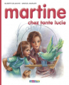 Couverture Martine chez tante Lucie Editions Casterman 1993