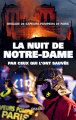 Couverture La nuit de Notre-Dame par ceux qui l'ont sauvée Editions Grasset 2019